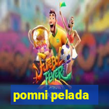 pomni pelada